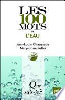 Les 100 mots de l'eau