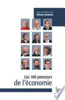 Les 100 penseurs de l'Economie