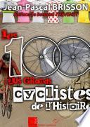 Les 100 plus grands cyclistes de l'histoire