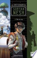 Les 100 Visages de Soryan Nesh - tome 3 L'Ame de fond