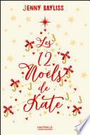 Les 12 Noëls de Kate