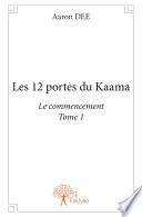 Les 12 portes du Kaama
