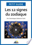 Les 12 signes du zodiaque