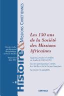 Les 150 ans de la Société des Missions Africaines