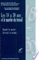 Les 18 à 30 ans et le marché du travail