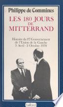 Les 180 jours de Mitterrand