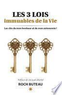Les 3 lois immuables de la Vie