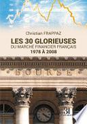 Les 30 glorieuses du marché financier français - 1978 à 2008