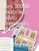 Les 30000 mots les plus fréquents du français