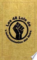 Les 48 Lois De L'autonomisation Des Noirs