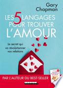 Les 5 langages pour trouver l'amour