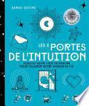 Les 5 portes de l'intuition