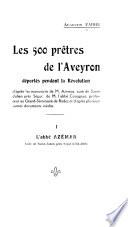 Les 500 prêtres de l'Aveyron déportés pendant la Révolution