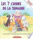 Les 7 chiens de la semaine