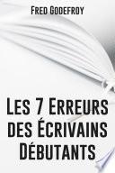 Les 7 erreurs des écrivains débutants