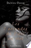 Les 7 secondes de l'arc-en-ciel