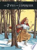 Les 7 Vies de l'épervier - 2ème époque - Tome 1 - La Folle et l'assassin