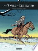 Les 7 Vies de l'épervier - 3ème époque - Tome 1 - Quinze ans après (1)