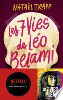 Les 7 vies de Léo Belami