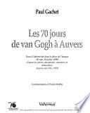 Les 70 jours de van Gogh à Auvers