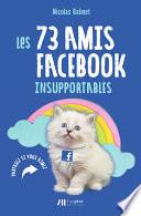 Les 73 amis Facebook insupportables