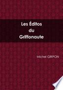 Les Ã©ditos du Griffonaute 1er semestre 2015