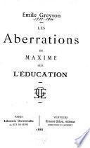 Les aberrations de Maxime sur l'éducation