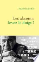Les absents, levez le doigt !