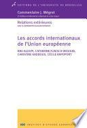 Les accords internationaux de l'Union européenne