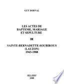 Les actes de baptême, mariage et sépulture de Sainte-Bernadette-Soubirous (Lauzon)