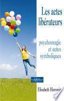 Les actes libérateurs