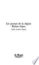 Les Acteurs de la région Rhône-Alpes