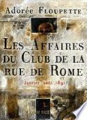 Les Affaires du Club de la rue de Rome
