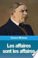 Les Affaires Sont Les Affaires