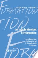 Les agents stimulants l'érythropoïèse