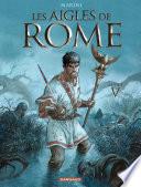 Les Aigles de Rome - Tome 5 -