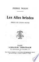 Les ailes brisées