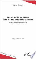 Les Alaouites de Turquie dans les relations turco-syriennes