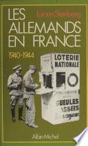 Les Allemands en France (1940-1944)