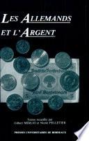 Les Allemands et l'argent