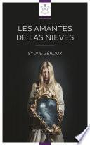 Les Amantes de Las Nieves [Nouvelle]