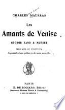 Les amants de Venise, George Sand et Musset