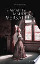Les Amants Maudits de Versailles