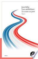 Les ambitieux