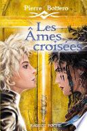 Les Âmes croisées