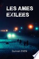 Les Âmes Exilées