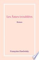 Les Âmes troublées