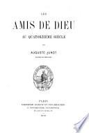 Les Amis de Dieu au quatorzième siècle