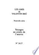 Les Amis de Valentin Brû