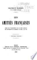Les amitiés françaises ...